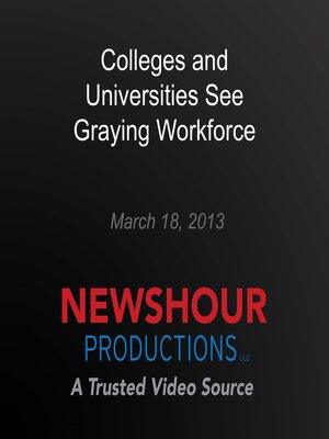 cover image of Colleges and Universities See Graying Workforce